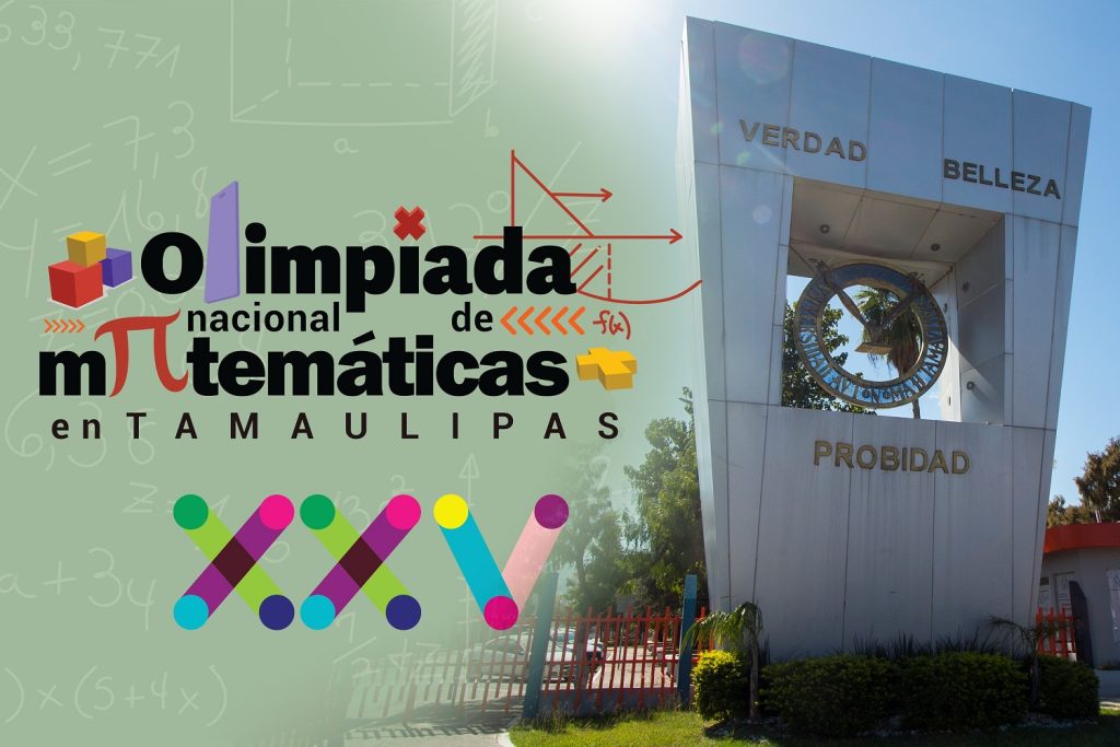 10 feb U 1 Organiza la UAT la Olimpiada Nacional de Matemáticas en Tamaulipas