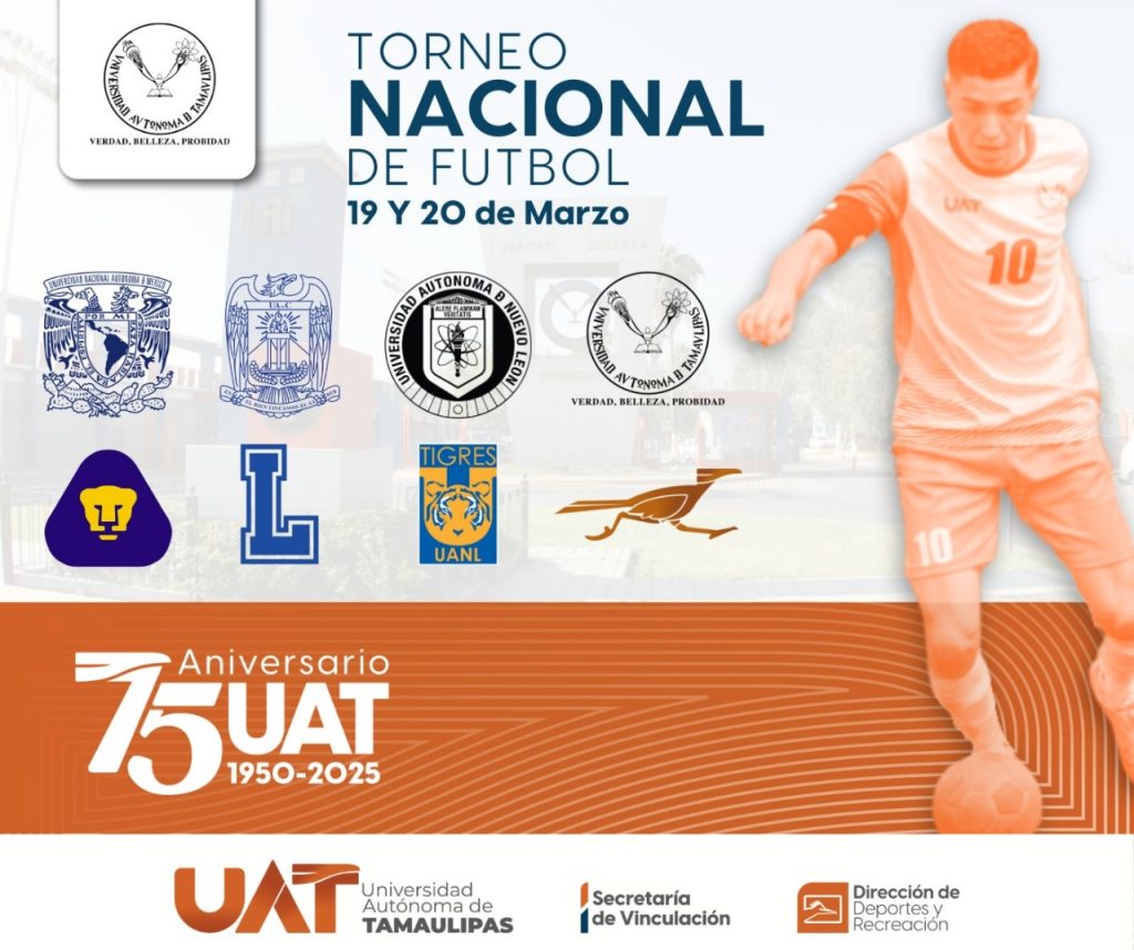 D 1 Viene Torneo de Futbol Universitario por 75 aniversario de la UAT